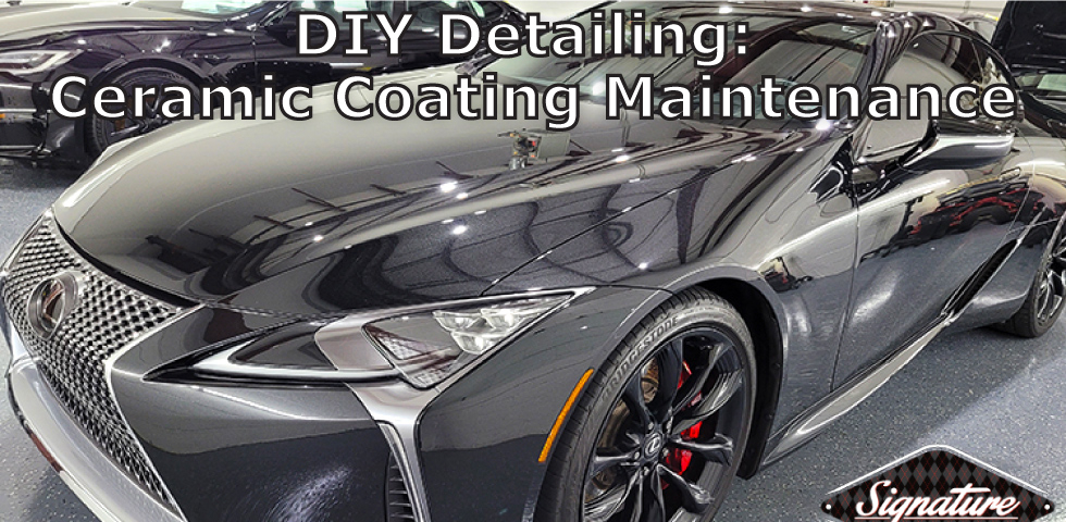 DIY Detailing Ceramic Coating Maintenance