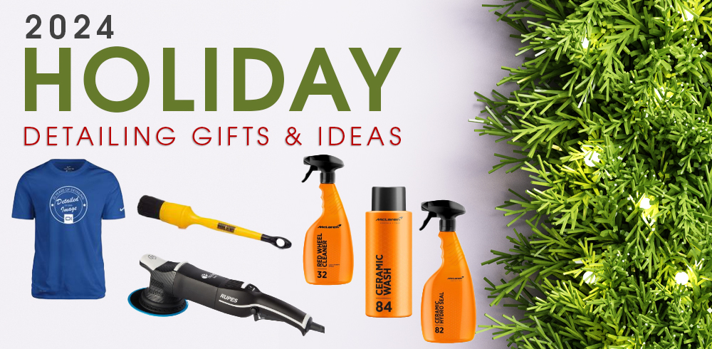 2024 Holiday Detailing Gift Guide & Ideas