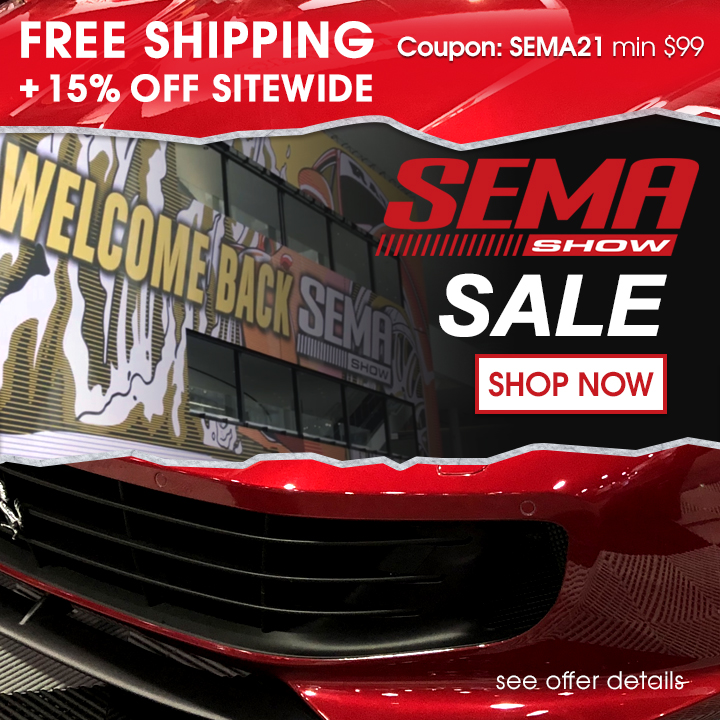 SEMA Sale - Free Shipping + 15% Off Sitewide - Coupon SEMA21 - Min $99 - Shop Now