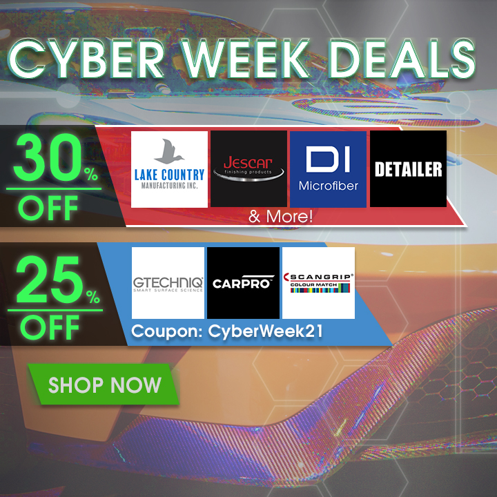 Cyber Week Deals - 30% Off Lake Country, Jescar, DI Microfiber, Detailer, and More - 25% Off Gtechniq, CarPro, and Scangrip Coupon CyberWeek21 - Shop Now