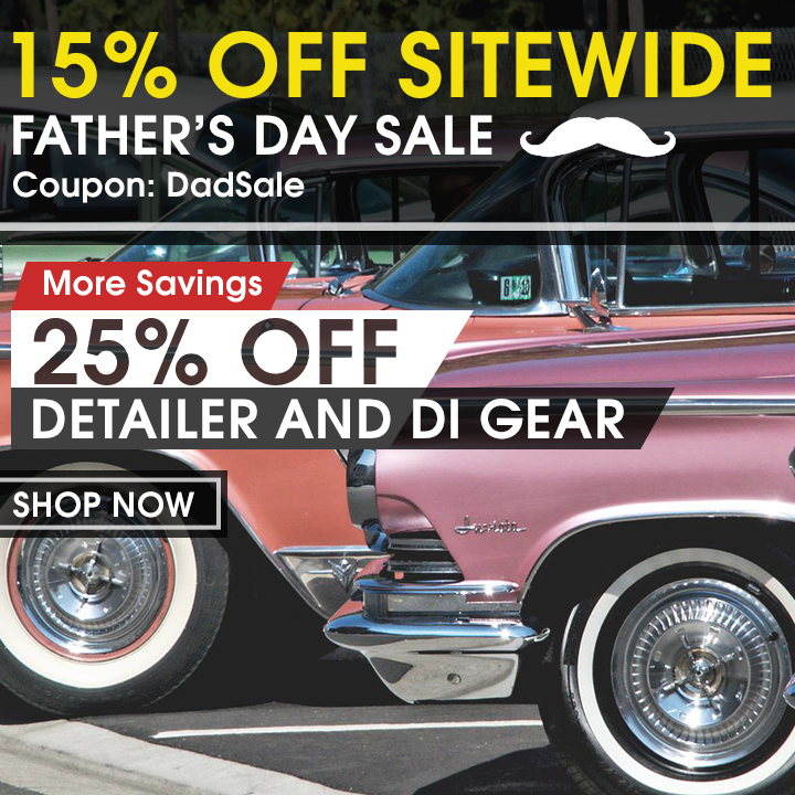 15% Off Sitewide Father's Day Sale Coupon DadSale - More Savings - 25% Off Detailer and DI Gear - Shop Now
