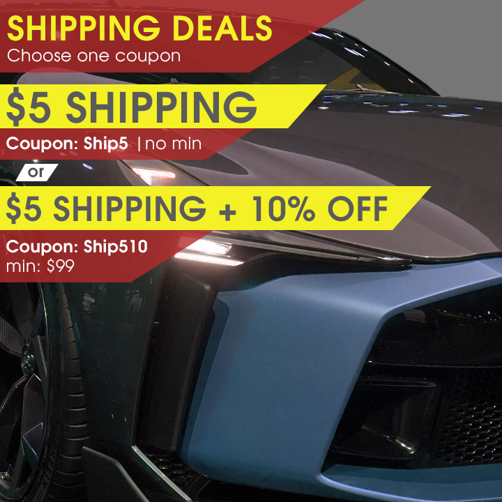 Shipping Deals - Choose one coupon - $5 Shipping Coupon Ship5 No Min - $5 Shipping + 10% Off Coupon Ship510 Min $99