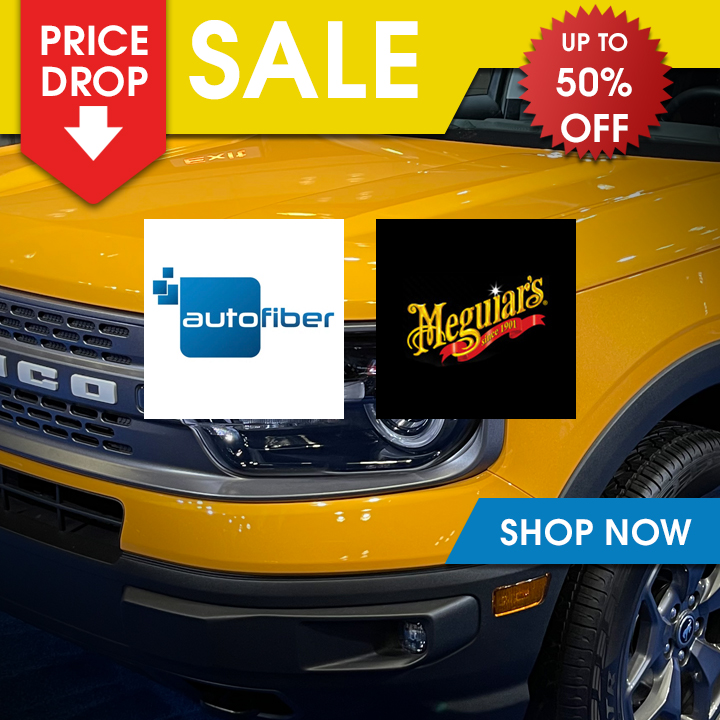 Price Drop Sale; Autofiber and Meguiars Up To 50% Off - Shop Now