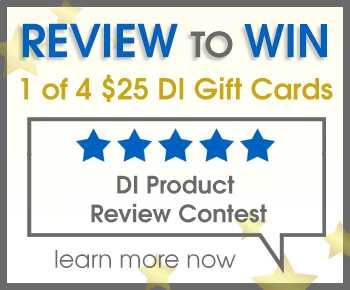 Review to Win 1 of 4 $25 DI Gift Cards - Product Review Contest - learn more now