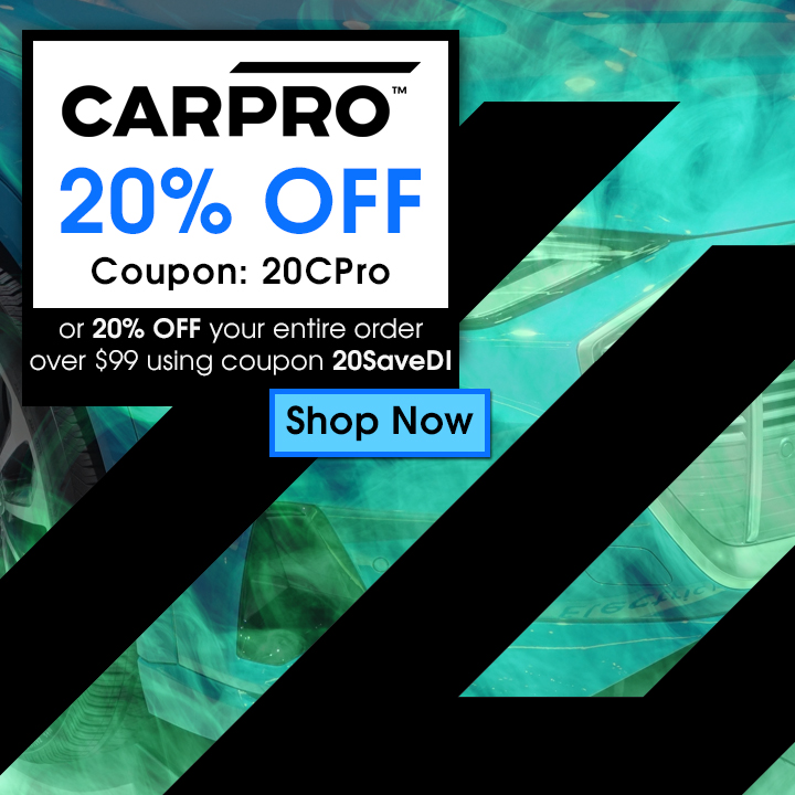 20% Off CarPro - Coupon 20CPro or 20% OFF your entire order over $99 using coupon 20SaveDI - Shop Now