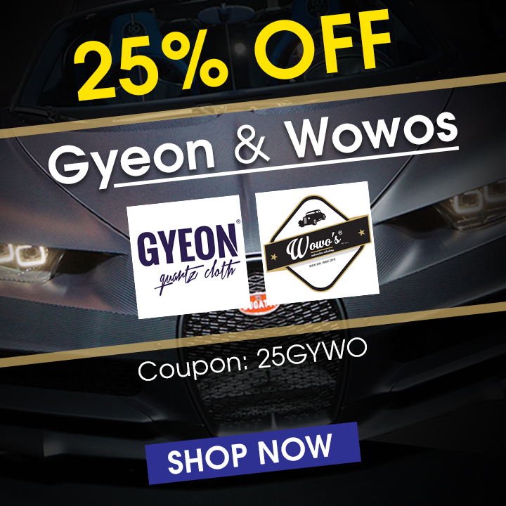 25% Off Gyeon & Wowo's - Coupon 25GYWO - Shop Now