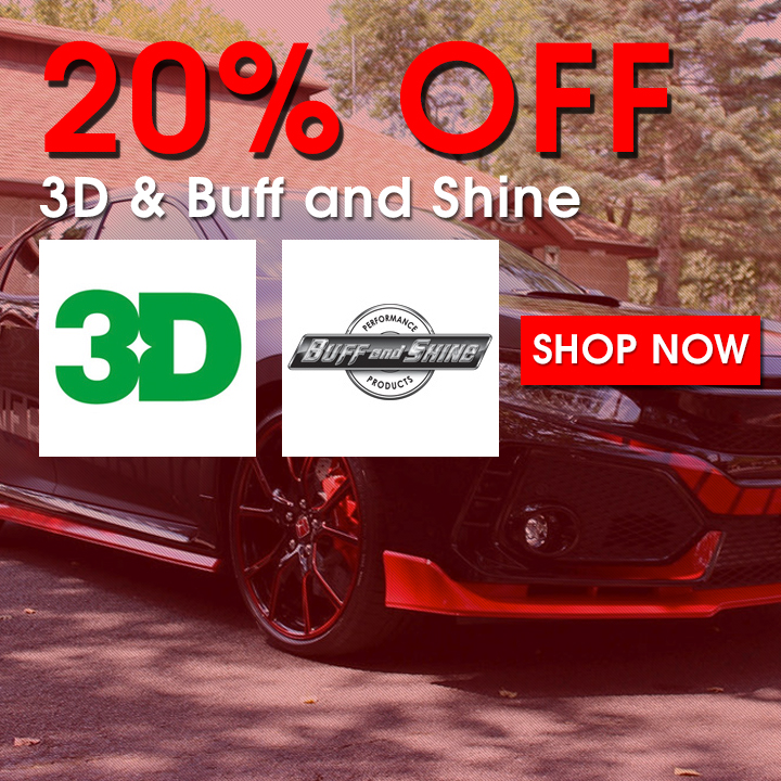 20% Off 3D & Buff and Shine - Shop Now