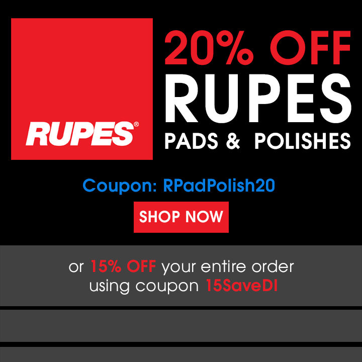 20% Off Rupes Pads & Polishes Coupon RPadPolish20 or 15% Off Your Entire Order Using Coupon 15SaveDI - Shop Now